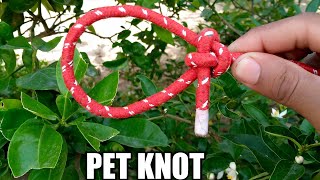 HOW TO TIE YOU A PET KNOT#pet knot