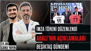 İmza Töreni Düzenlendi | Adalı' nın Açıklamaları | Beşiktaş Gündemi | #beşiktaş #bjk #karakartal