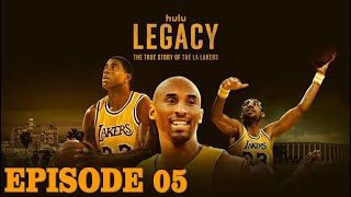 Legacy Episode 05 - The True Story of The LA Lakers