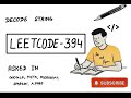 LeetCode 394 — Decode String | Stack + Recursion Solution (MAANG / Google / Amazon Prep)