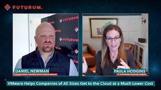 VMware’s Paula Hodgins: VMware Helps Companies of All Sizes Get to the Cloud at a Much Lower Cost