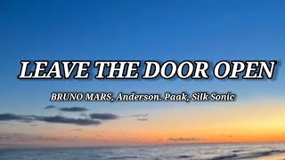 Bruno Mars, Anderson .Paak, Silk, Sonic - Leave the door open (Lyrics)
