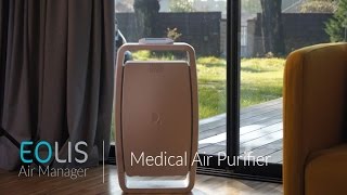 Medical air purifier- EOLIS Air Manager - Presentation