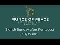 Eighth Sunday after Pentecost at Prince of Peace Lutheran Church; Dublin, Ohio