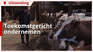 Toekomst boeren: toekomstgericht ondernemen in de agrarische sector