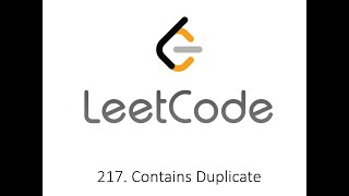 LeetCode 217. Contains Duplicate: Python 2 simple solutions