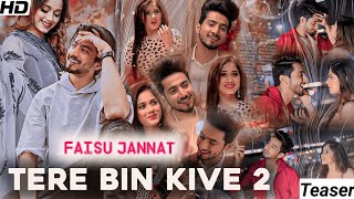 Mr. Faisu & Jannat Zubbair New song ( Tere Bin Kive) Jannat Zubbair | Mr. Faisu | Ramji Gulati.