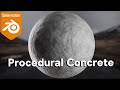 Procedural Concrete Material (Blender Tutorial)