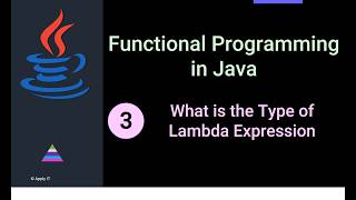 What is Type of Lambda Expression in Java | 03 | Apply IT