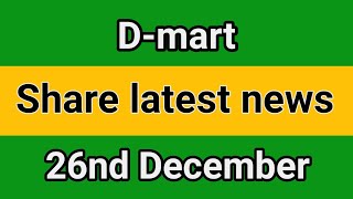 Dmart share price target monday | dmart share latest news today | dmart share price news 26 Dec