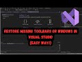 How can I restore missing toolbars or windows in Visual Studio?