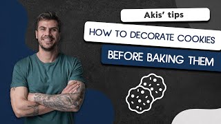 How to Decorate Cookies Before Baking them | Akis Petretzikis
