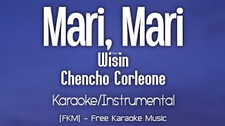 Los Legendarios, Chencho, Wisin - "Mari Mari" (Karaoke/Instrumental) | Los Legendarios | [FKM]