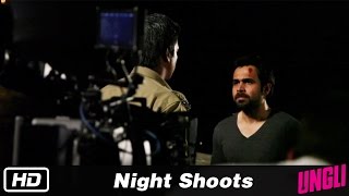 Night Shoots - Behind The Scenes - Ungli