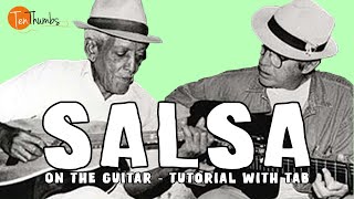 How to Play Salsa on the Guitar - Tutorial with Tabs