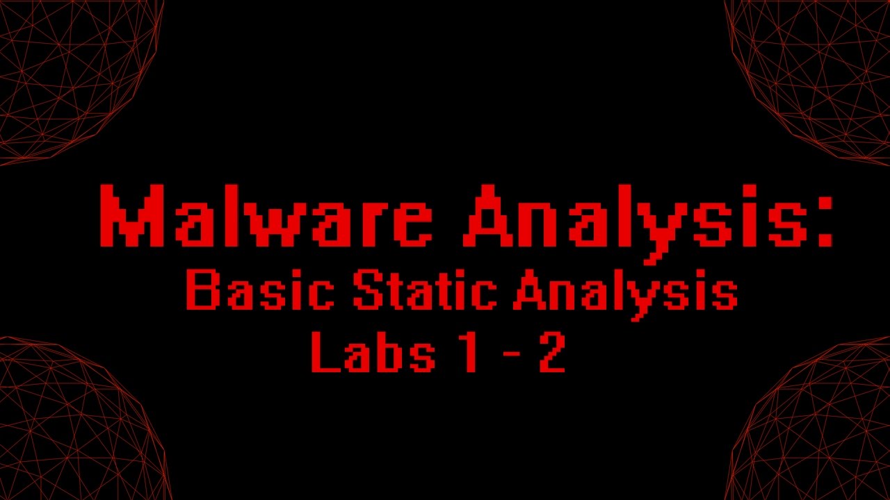 Malware Analysis Basic Static Analysis Youtube