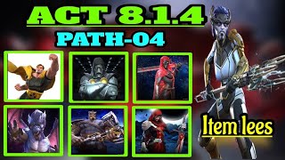 Mcoc Act 8.1.4 Path 4 exploration