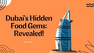 🌟 Dubai's Culinary Revolution: From Sand to Michelin Stars 🍽️ | Foodie's Paradise!