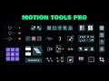 Motion Tools Pro Tutorial
