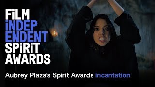 Aubrey Plaza's Incantation - cold open | 2019 Film Independent Spirit Awards