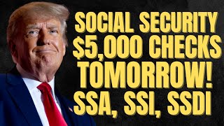 $5,000 Checks TOMORROW For These Social Security Beneficiaries | SSA, SSI, SSDI Payments