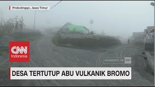 Desa Tertutup Abu Vulkanik Bromo
