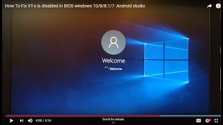 How To Fix VT-x is disabled in BIOS windows 10/8/8.1/7 :Android studio