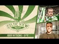 Adam Matthews on Lionel Messi, Champions League and best Celtic stories | Celtic View Podcast #47