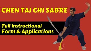 Tai Chi Sabre Form & Applications - Chen Style Tai Chi