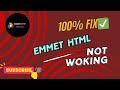 Visual Studio Code Emmet Not Working ! 100% Fixed ✅ in Vscode