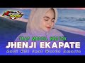 DJ JENJIH EKAPATE TRAP BEDIL NROTOK Andi KDI feat Warda Amalia || DJ LAGU MADURA