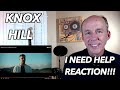 PSYCHOTHERAPIST REACTS to Knox Hill- I Need Help