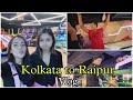 Kolkata to Raipur | vlog | Beauty khan | Arbaz mallick | Sona Mukul