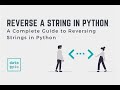 Reverse String Using Stack: Python Tutorial