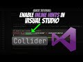 Enable Inline Hints / Tooltips in Visual Studio