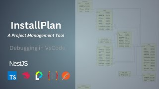 20. NestJS debugging in VsCode - Install Plan - Project Management Tool