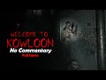 Welcome To Kowloon | Full Horror Game | 1440p / 60fps | Longplay Walkthrough | No Commentary