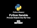 Python Glossary: Iterable