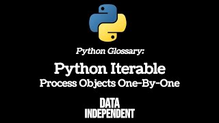 Python Glossary: Iterable