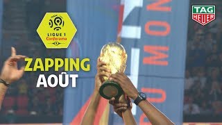 Zapping Ligue 1 Conforama - Août (saison 2018/2019)