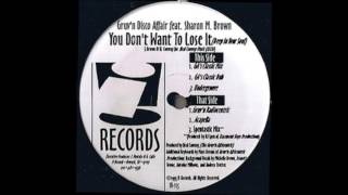 Gruv'n Disco Affair - You Don't Want To Lose It (Spentastic Mix)