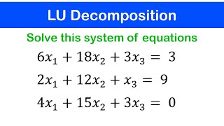 🟢03b - LU Decomposition : Example 2