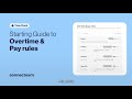Connecteam | Starting Guide to Overtime & Pay Rules | Time Clock