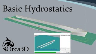 Basic Hydrostatics & Stability Analysis | Orca3D