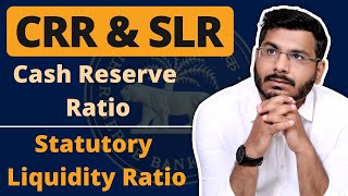 What Is CRR And SLR - Cash Reserve Ratio And Statutory Liquidity Ratio Explained In Hindi