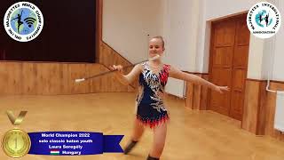 solo classic baton youth - World Champion 2022 - Laura Seregély