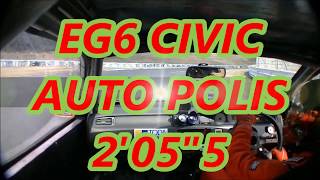 【AP 2′5″5】 EG6 CIVIC B20B オートポリス Auto Polis 2019.3.16