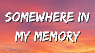 John Williams - Somewhere In My Memory (Lyrics)