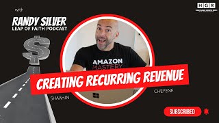 Creating Recurring Revenue with Randy Silver | Hack & Grow Rich