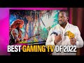 The Best Gaming TVs of 2022!